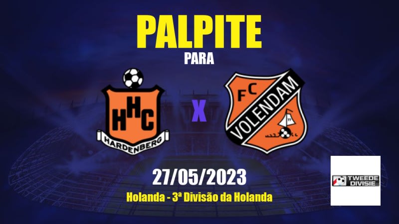 Palpite HHC x Volendam II: 27/05/2023 - 3ª Divisão da Holanda