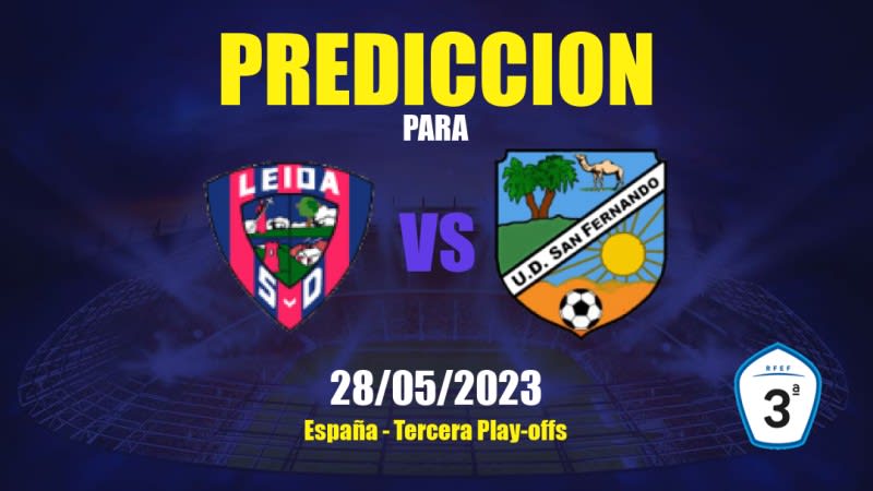 Predicciones SD Leioa vs UD San Fernando: 28/05/2023 - España Tercera Play-offs