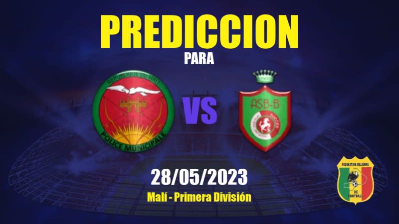 Predicciones Police vs Bakaridjan: 28/05/2023 - Malí Primera División