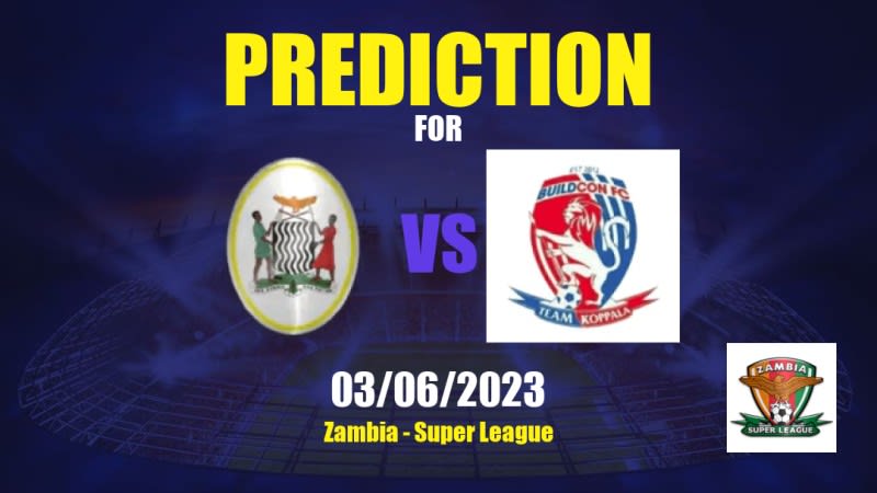 Chambishi vs Buildcon Betting Tips: 03/06/2023 - Matchday 34 - Zambia Super League