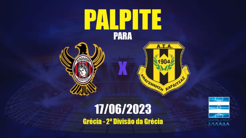 Palpite Apollon Pontou x Anagennisi Karditsas: 17/06/2023 - 2ª Divisão da Grécia