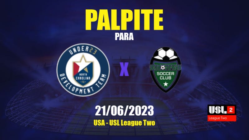 Palpite North Carolina II x Discoveries: 21/06/2023 - USL League Two