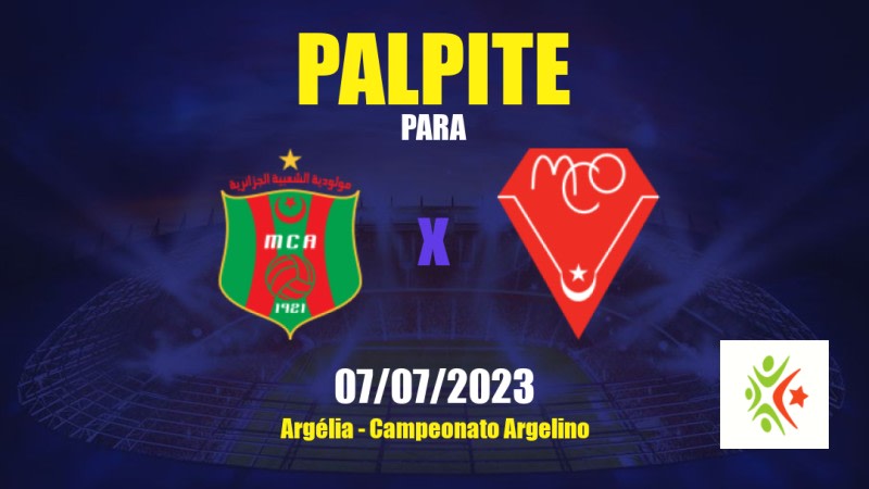 Palpite MC Alger x MC Oran: 07/07/2023 - Campeonato Argelino