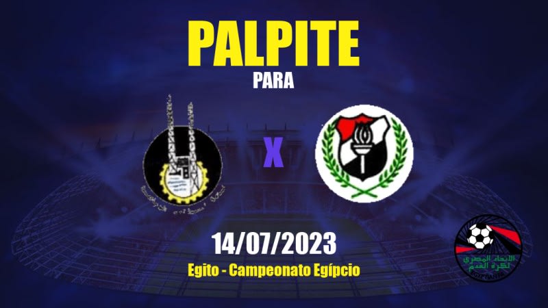 Palpite Aswan FC x El Daklyeh FC: 14/07/2023 - Campeonato Egípcio