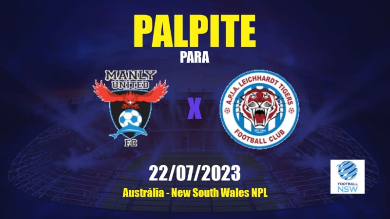 Palpite Manly United x APIA Leichhardt Tigers: 22/07/2023 - New South Wales NPL