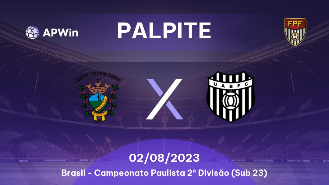 Palpite VOCEM x União Barbarense: 02/08/2023 - Campeonato Paulista 2ª Divisão (Sub 23)