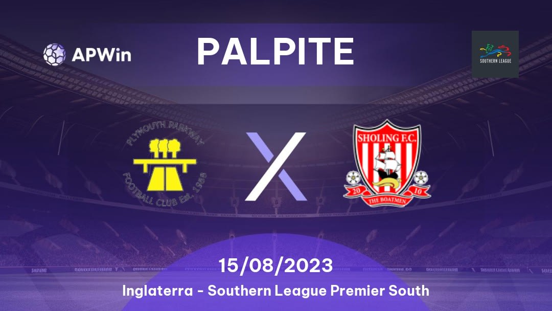Palpite Plymouth Parkway x Sholing: 15/08/2023 - Southern League Premier South