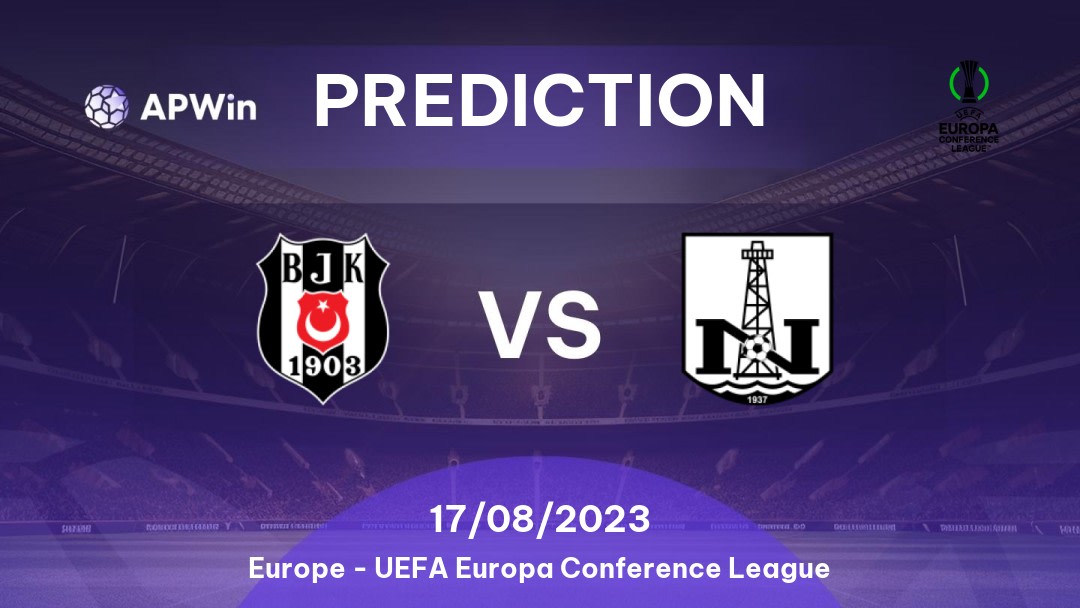 Beşiktaş vs Neftçi Betting Tips: 17/08/2023 - Matchday 4 - Europe UEFA Europa Conference League