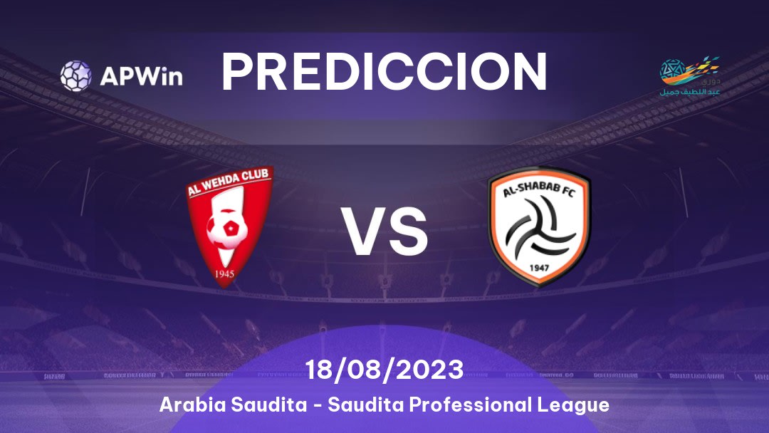 Predicciones Al Wahda vs Al Shabab: 05/01/2023 - Arabia Saudita Saudita Professional League