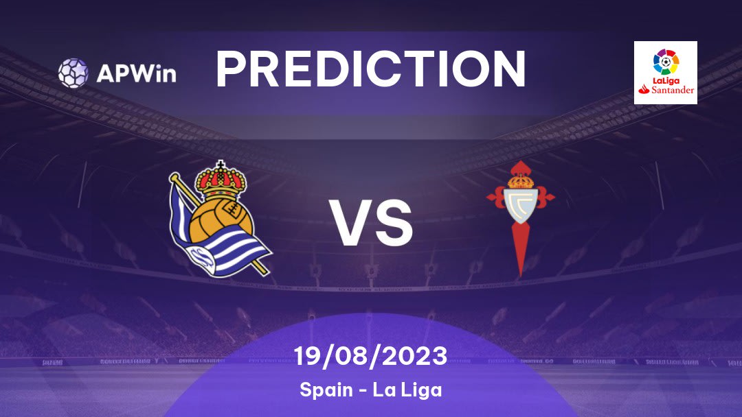 Real Sociedad vs Celta de Vigo Betting Tips: 18/02/2023 - Matchday 22 - Spain La Liga