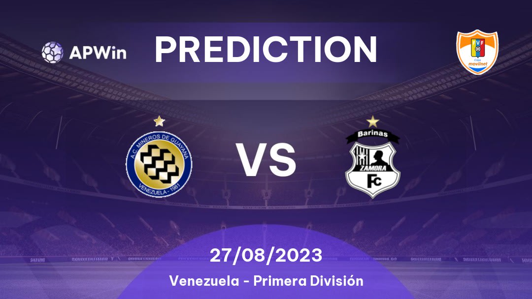 Mineros de Guayana vs Zamora Betting Tips: 18/08/2022 - Matchday 25 - Venezuela Primera División