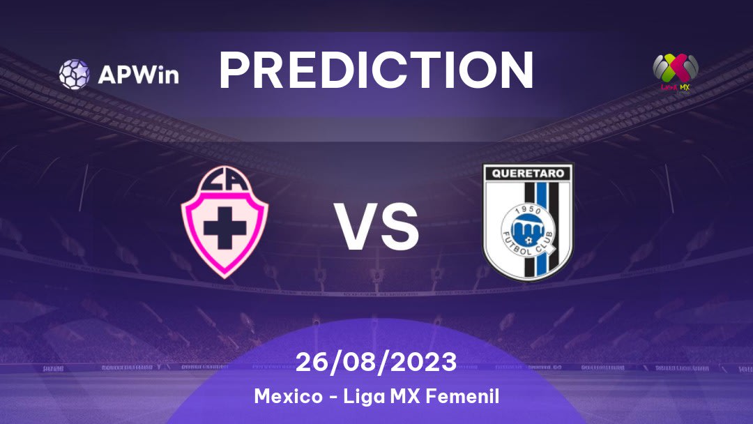 Cruz Azul Women vs Querétaro Women Betting Tips: 26/08/2023 - Matchday 8 - Mexico Liga MX Femenil