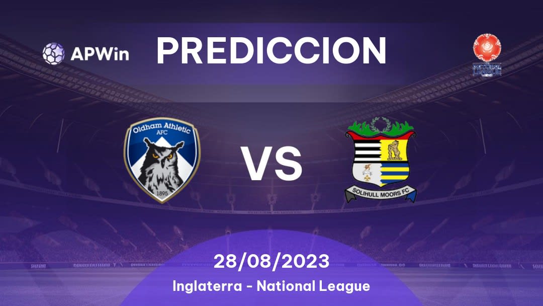 Predicciones Oldham Athletic vs Solihull Moors: 25/03/2023 - Inglaterra National League