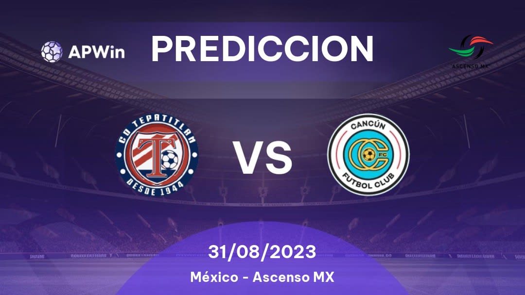 Predicciones Tepatitlán de Morelos vs Cancún: 21/03/2023 - México Ascenso MX