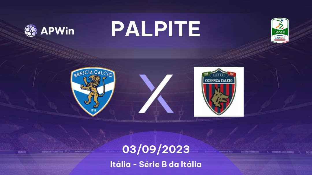 Palpite Brescia x Cosenza: 01/05/2023 - Série B da Itália