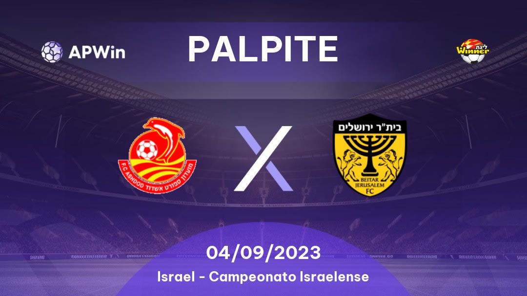 Palpite Ashdod x Beitar Jerusalem: 22/10/2022 - Israel Premier League