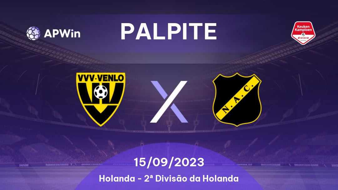 Palpite VVV x NAC Breda: 31/03/2023 - 2ª Divisão da Holanda