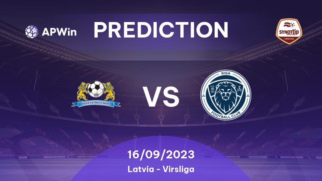 Rīgas FS vs Riga Betting Tips: 26/05/2023 - Matchday 15 - Latvia Virsliga