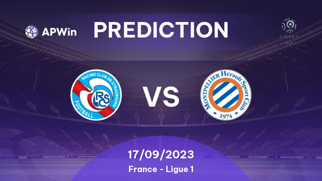 Strasbourg vs Montpellier Betting Tips: 05/02/2023 - Matchday 22 - France Ligue 1