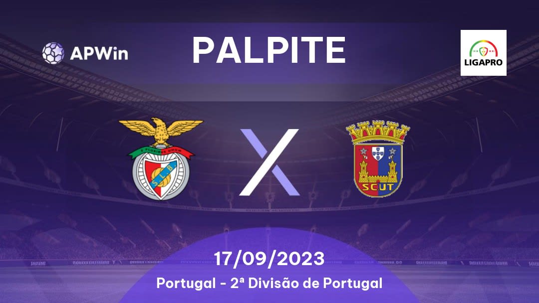 Palpite Benfica II x Torreense: 19/02/2023 - 2ª Divisão de Portugal