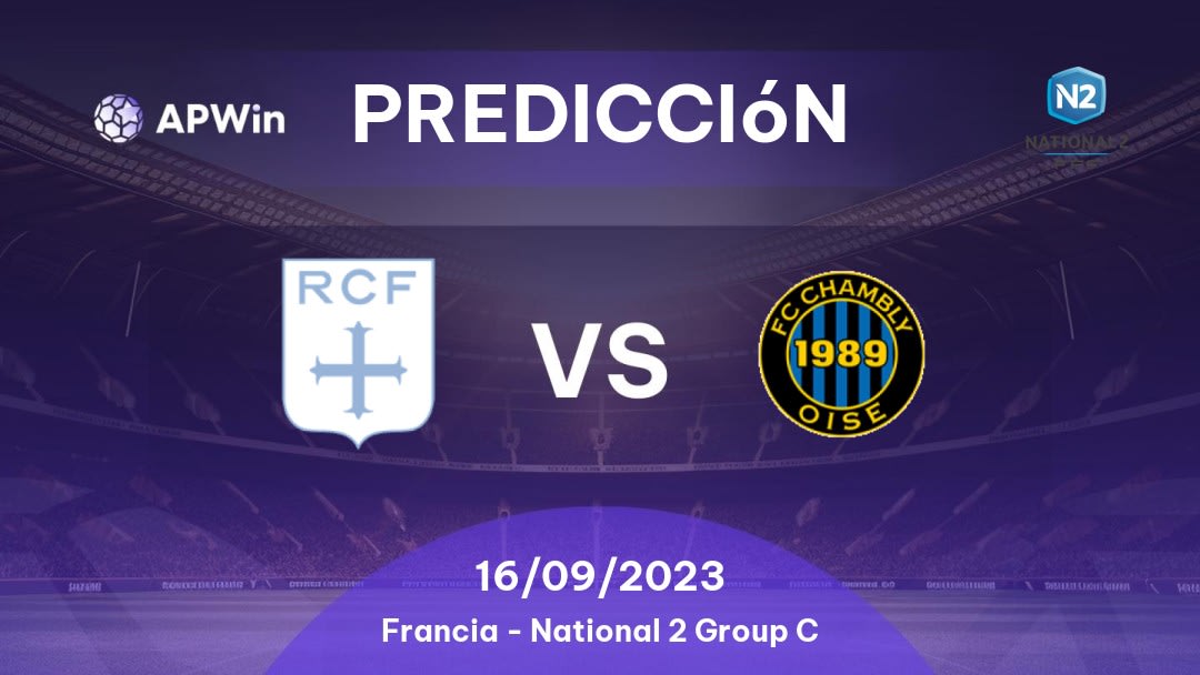 Predicciones Racing Colombes 92 vs Chambly: 04/02/2023 - Francia National 2 Group A