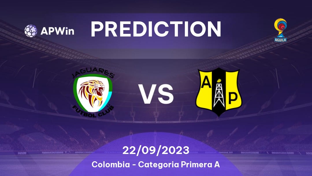 Jaguares de Córdoba vs Alianza Petrolera Betting Tips: 22/09/2023 - Matchday 13 - Colombia Categoria Primera A