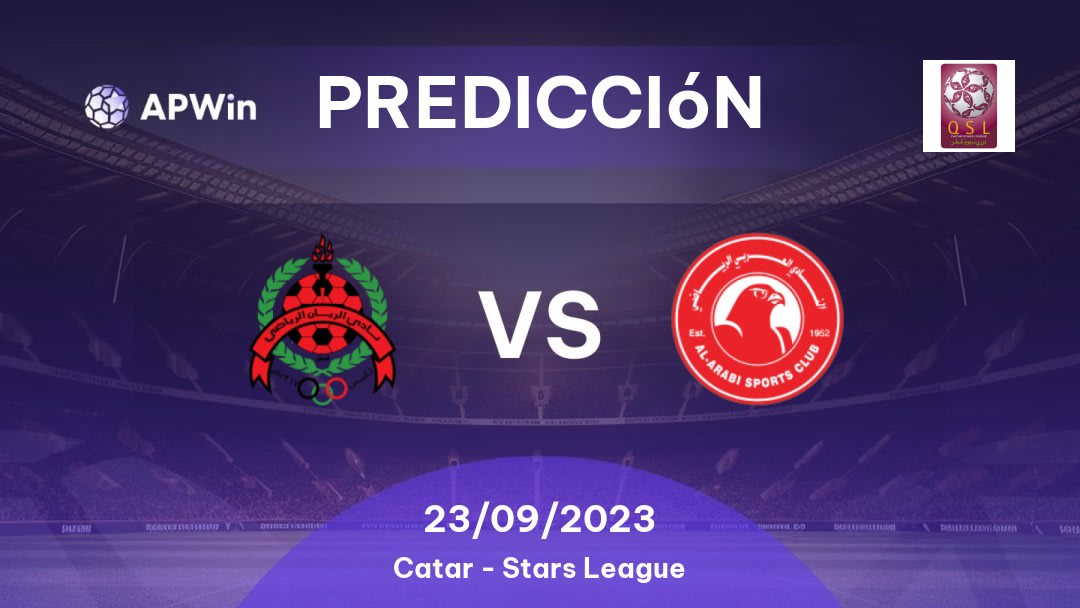 Predicciones Al Rayyan vs Al Arabi: 23/09/2023 - Catar Stars League