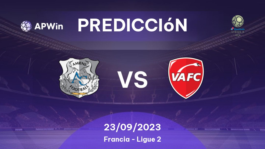 Predicciones Amiens SC vs Valenciennes: 22/04/2023 - Francia Ligue 2