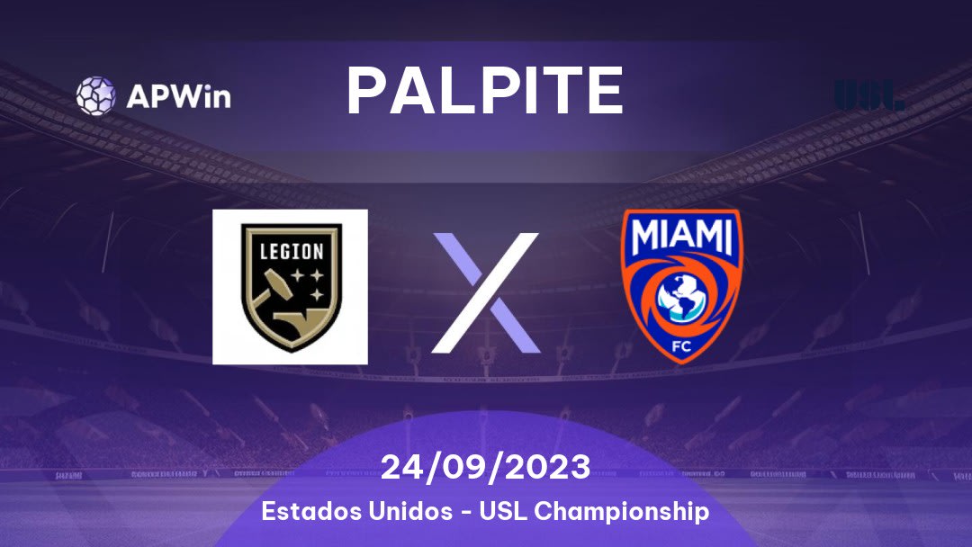 Palpite Birmingham Legion x Miami FC: 24/09/2023 - USL Championship
