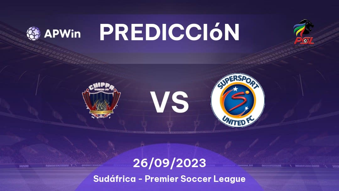 Predicciones Chippa United vs SuperSport United: 26/09/2023 - Sudáfrica Premier Soccer League