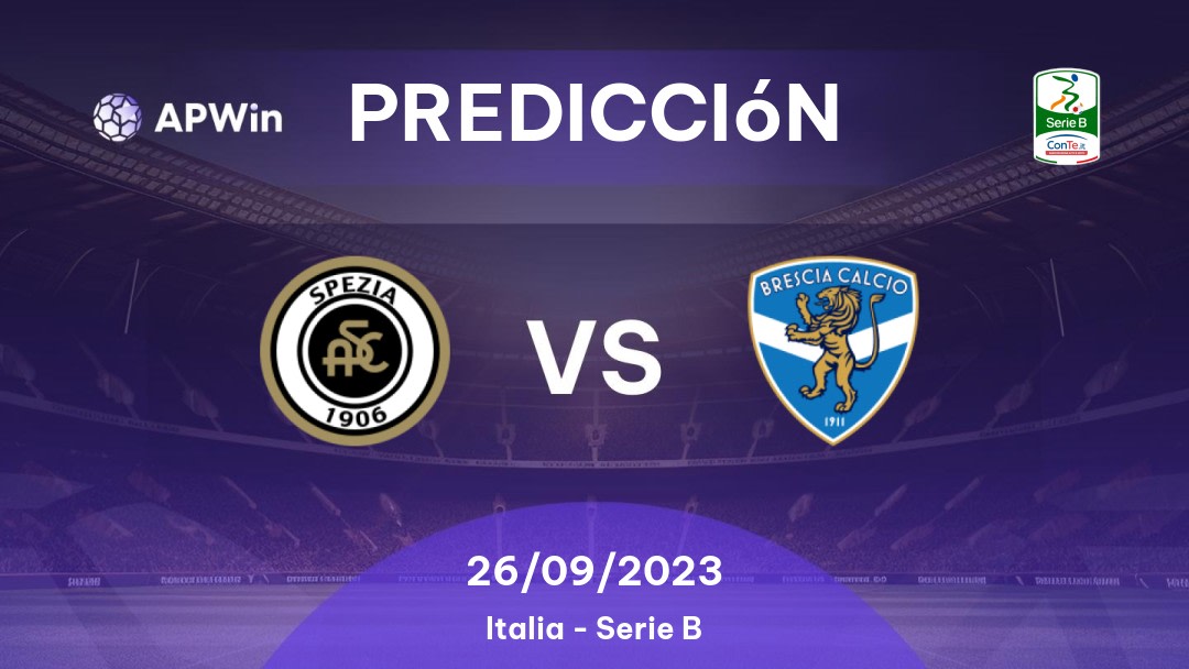 Predicciones Spezia vs Brescia: 26/09/2023 - Italia Serie B