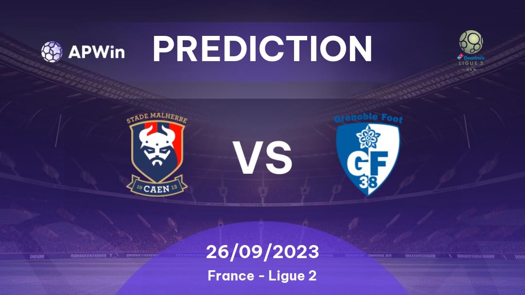 Caen vs Grenoble Foot 38 Betting Tips: 18/02/2023 - Matchday 24 - France Ligue 2