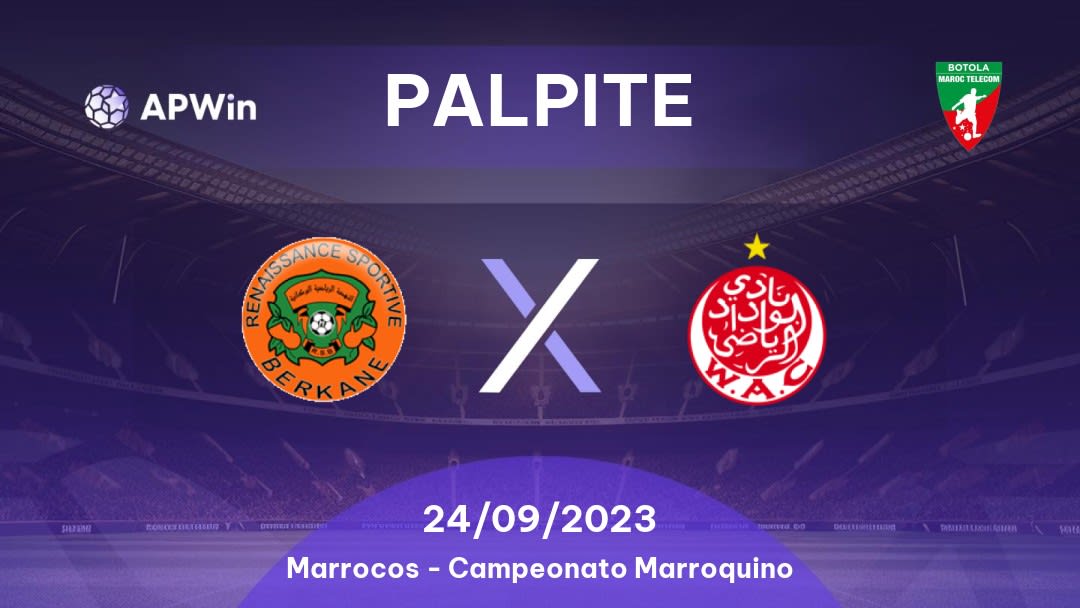 Palpite RSB Berkane x Wydad Casablanca: 24/09/2023 - Campeonato Marroquino