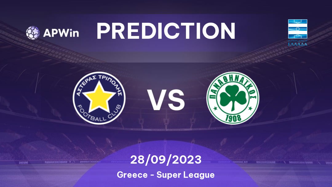 Asteras Tripolis vs Panathinaikos Betting Tips: 30/01/2023 - Matchday 20 - Greece Super League