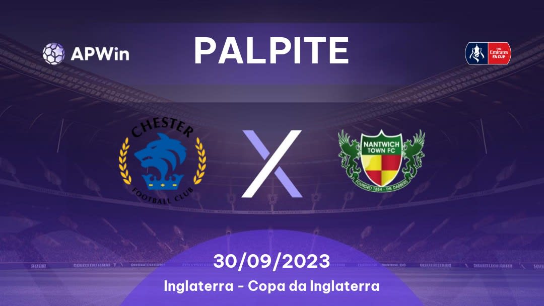 Palpite Chester x Nantwich Town: 30/09/2023 - Copa da Inglaterra