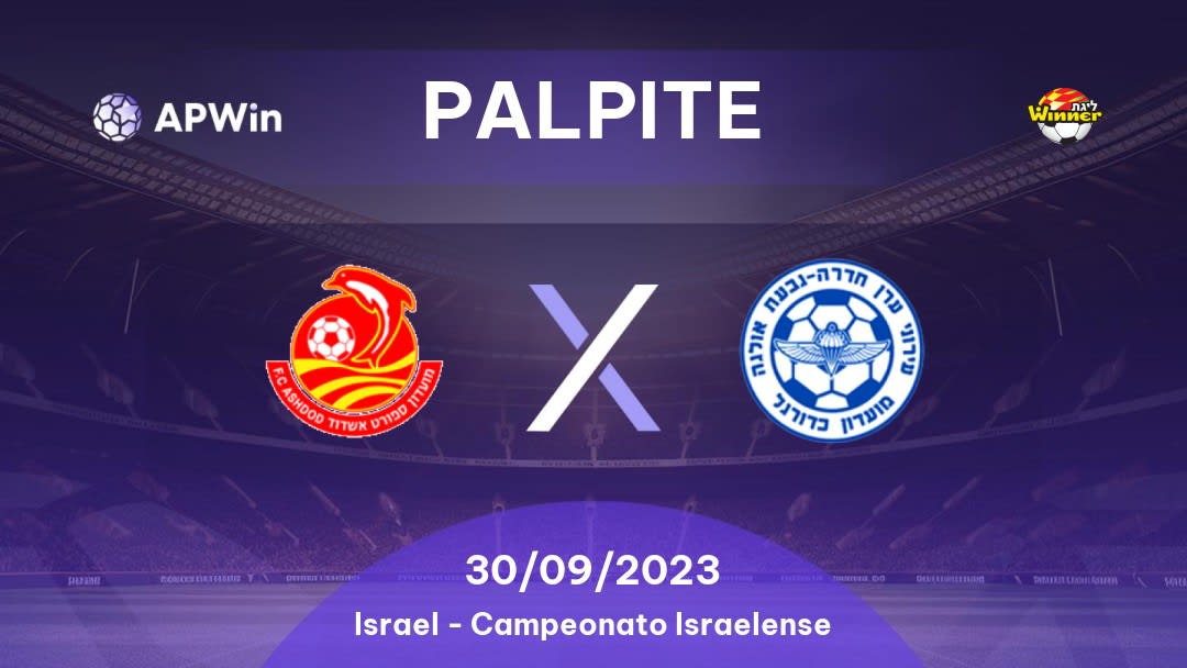 Palpite Ashdod x Hapoel Hadera: 01/10/2022 - Israel Premier League