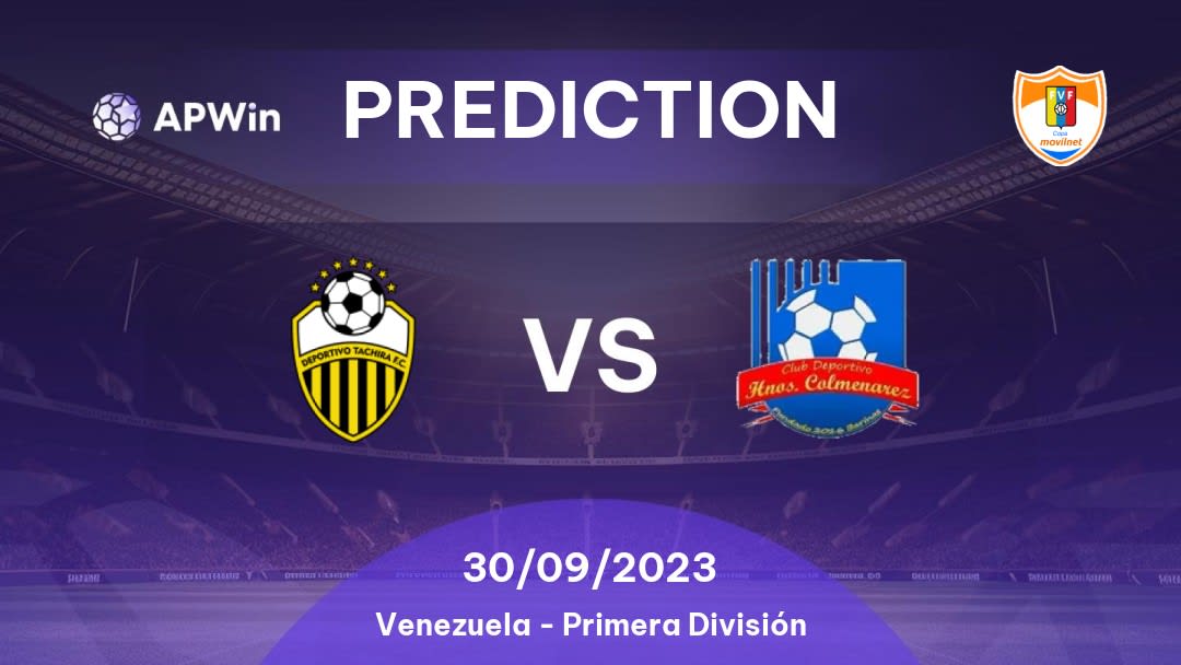 Deportivo Táchira vs Hermanos Colmenares Betting Tips: 31/08/2022 - Matchday 28 - Venezuela Primera División