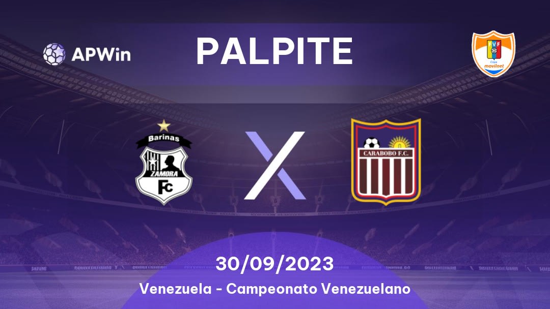 Palpite Zamora x Carabobo: 30/09/2023 - Campeonato Venezuelano