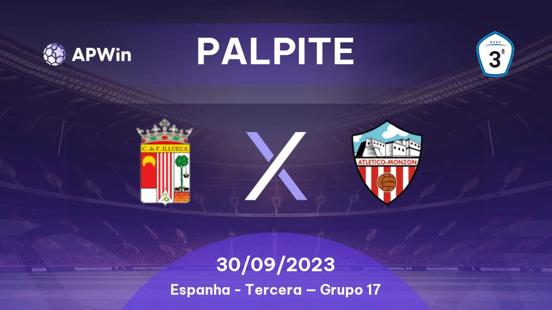 Palpite Illueca x Atletico Monzon: 22/01/2023 - Tercera — Grupo 17