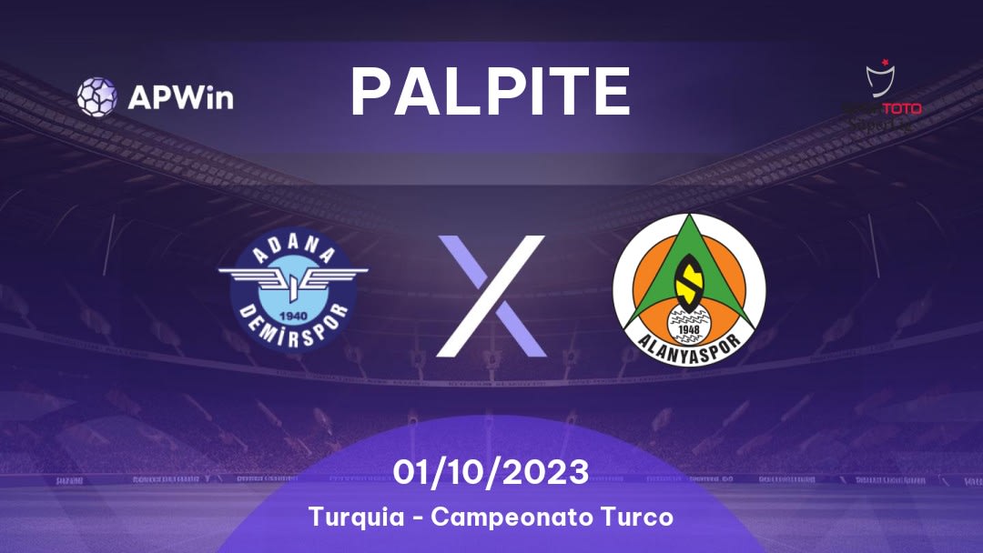 Palpite Adana Demirspor x Alanyaspor: 06/05/2023 - Campeonato Turco