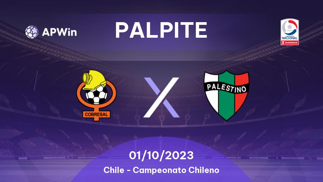 Palpite Cobresal x Palestino: 01/10/2023 - Campeonato Chileno