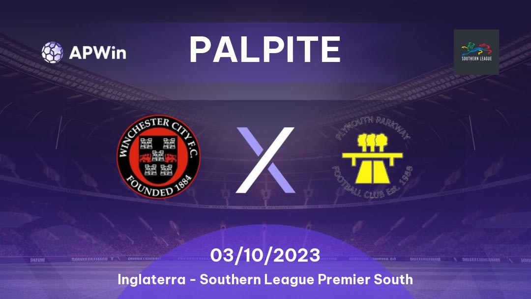 Palpite Winchester City x Plymouth Parkway: 03/10/2023 - Southern League Premier South