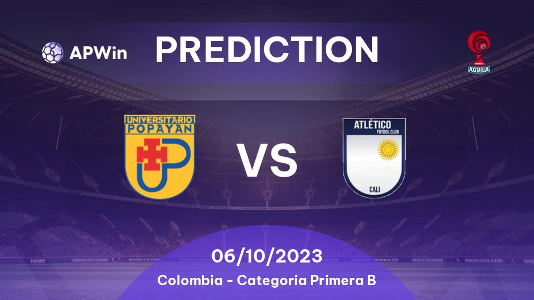 Universitario Popayán vs Atlético Betting Tips: 29/08/2022 - Matchday 9 - Colombia Categoria Primera B