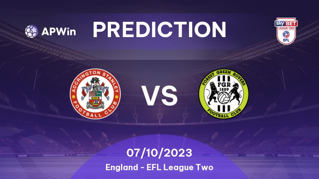 Accrington Stanley vs Forest Green Rovers Betting Tips: 04/03/2023 - Matchday 35 - England EFL League One