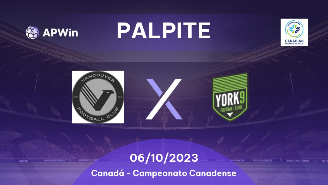 Palpite Vancouver FC x York9 FC: 07/10/2023 - Campeonato Canadense