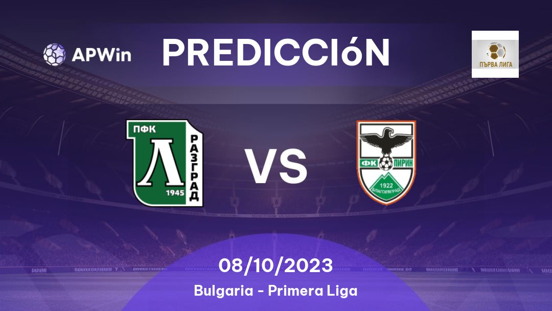 Predicciones Ludogorets vs OFK Pirin: 05/03/2023 - Bulgaria First League