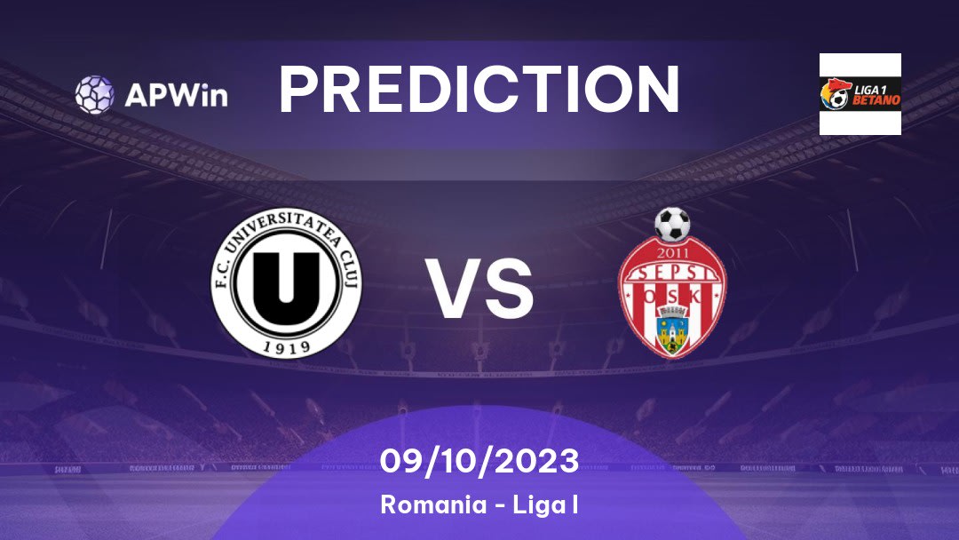 Universitatea Cluj vs Sepsi Betting Tips: 22/08/2022 - Matchday 6 - Romania Liga I