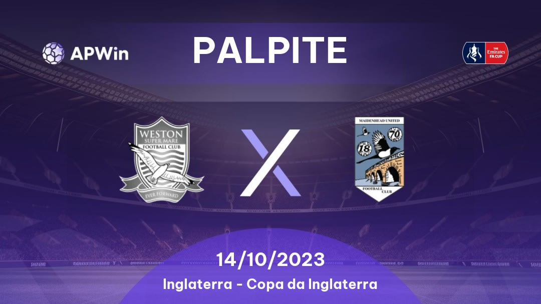 Palpite Weston-super-Mare x Maidenhead United: 14/10/2023 - Copa da Inglaterra