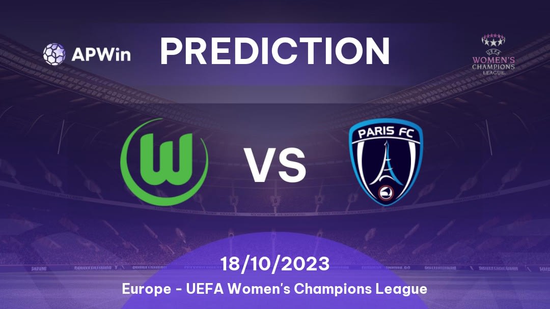 Wolfsburg Women vs Paris Women Betting Tips: 18/10/2023 - Matchday 4 - Europe UEFA Women's Champions League