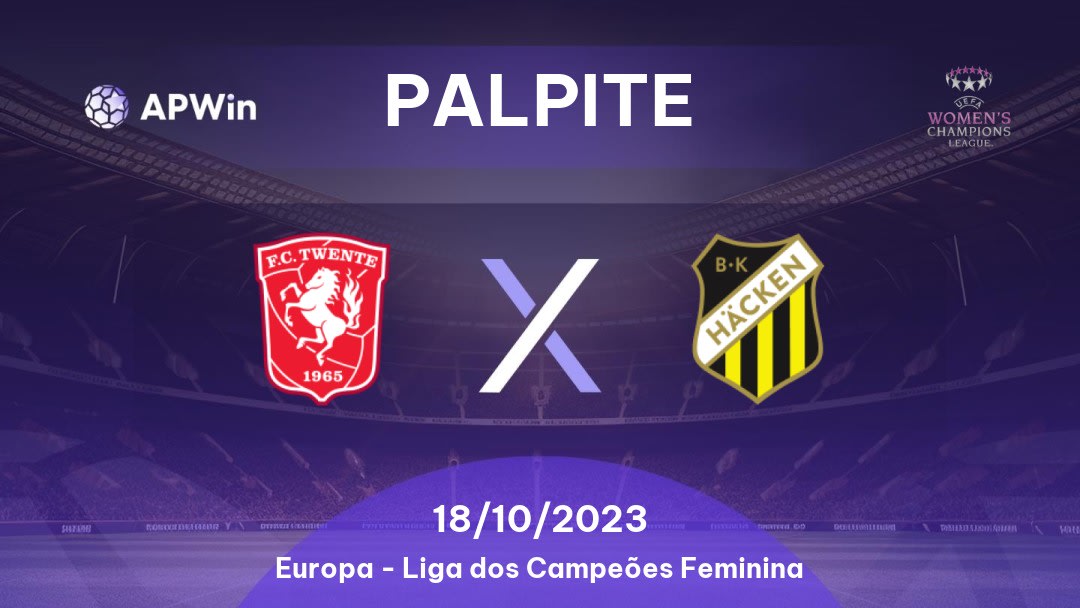 Palpite Twente Feminino x Häcken Feminino: 18/10/2023 - Liga dos Campeões Feminina